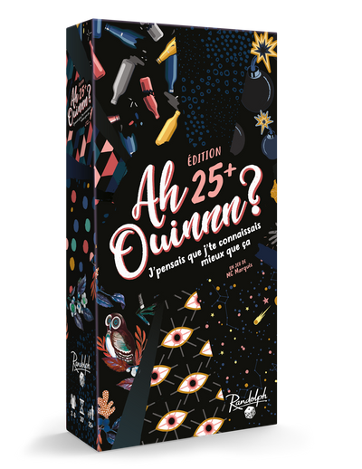 Ah Ouinnn? Édition 25+