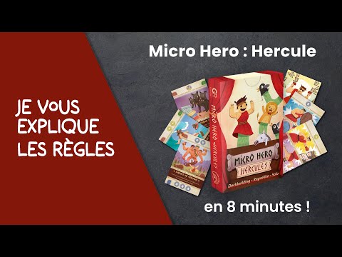 Je vous explique les règles du jeu MICRO HERO HERCULE en moins de 8 minutes!